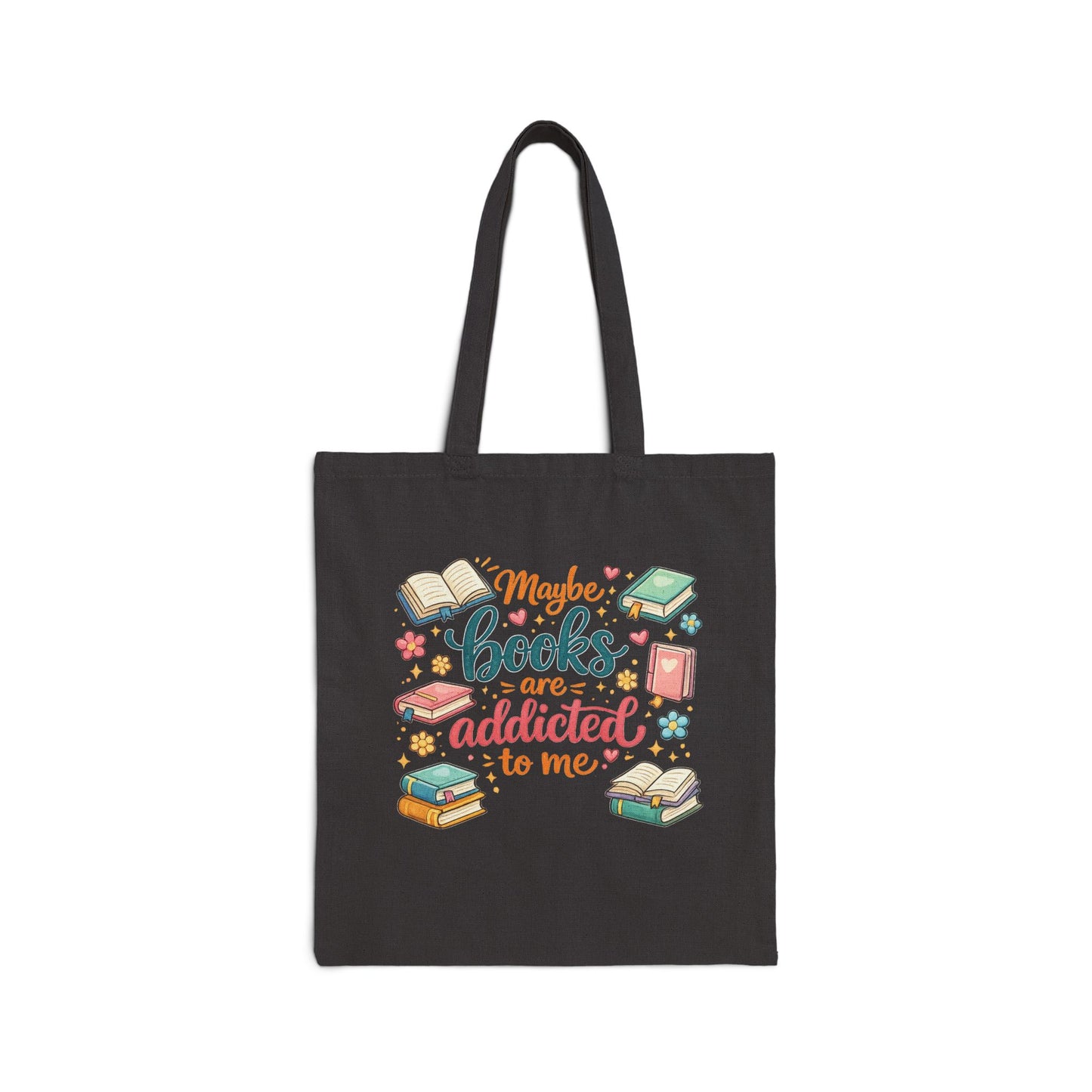 "Maybe Books Are Addicted to Me" Cute Book Lover Canvas Tote