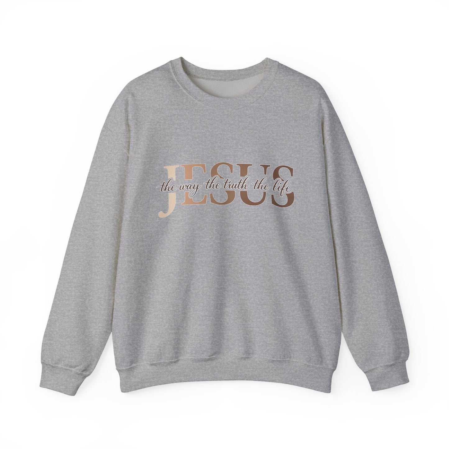 Jesus The Way The Truth The Life Crewneck Sweatshirt