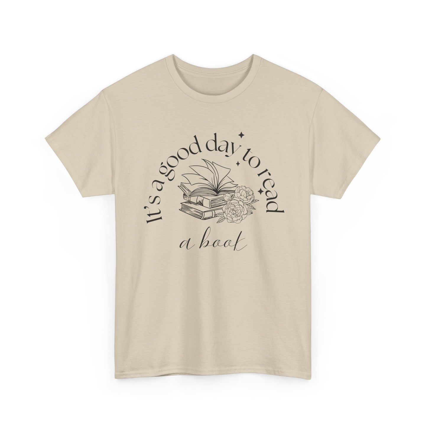 It's a good day to read a book T-Shirt — Classic Unisex Cotton Tee