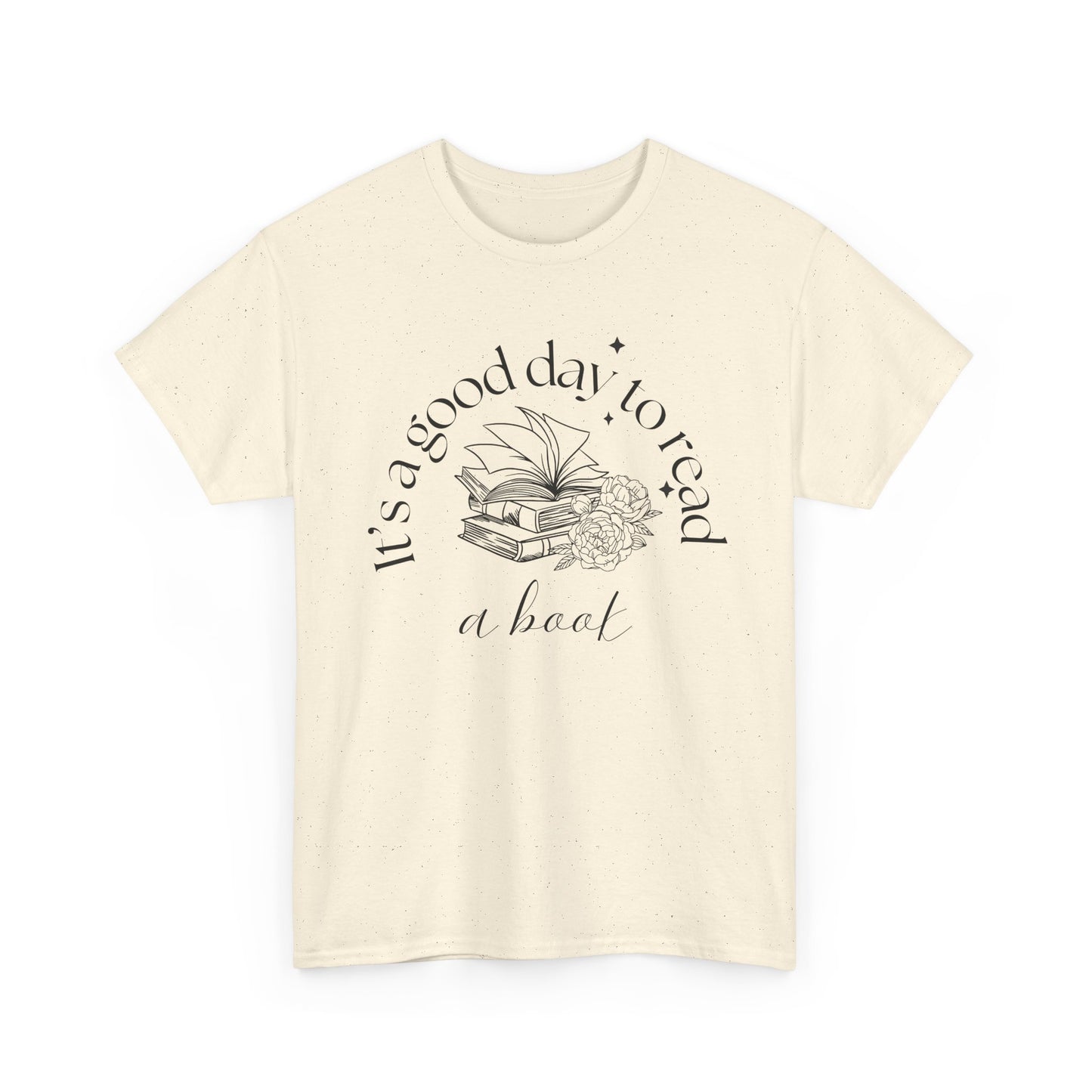It's a good day to read a book T-Shirt — Classic Unisex Cotton Tee