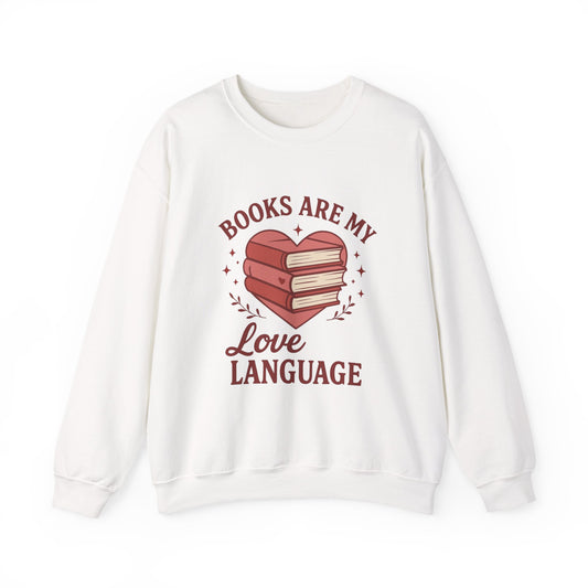 Books are my love language crewneck