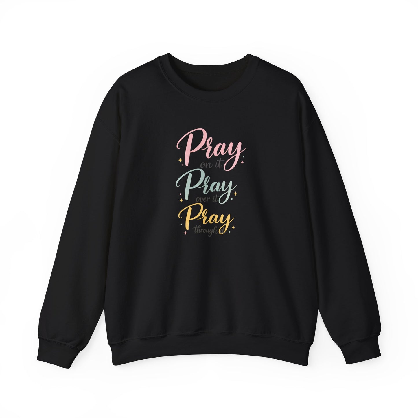Pray On It Crewneck Sweatshirt