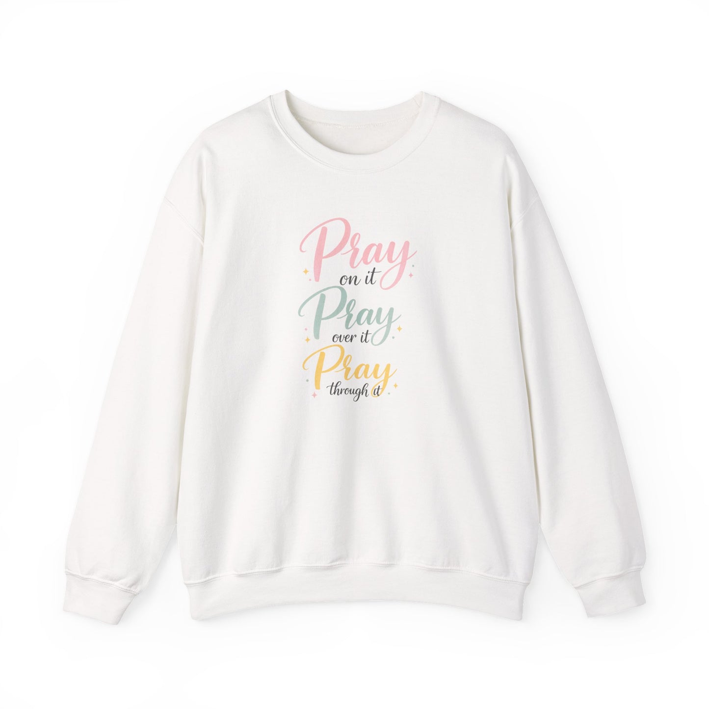 Pray On It Crewneck Sweatshirt