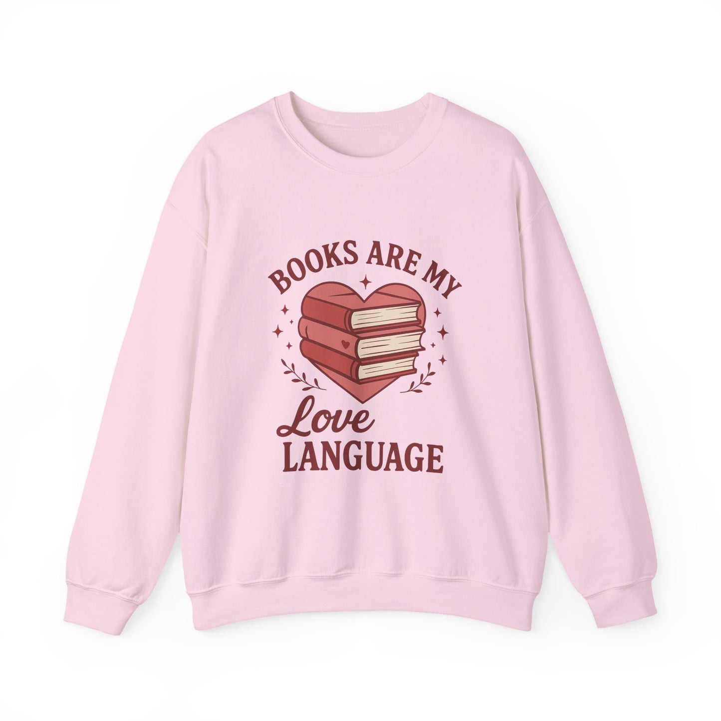Books are my love language crewneck