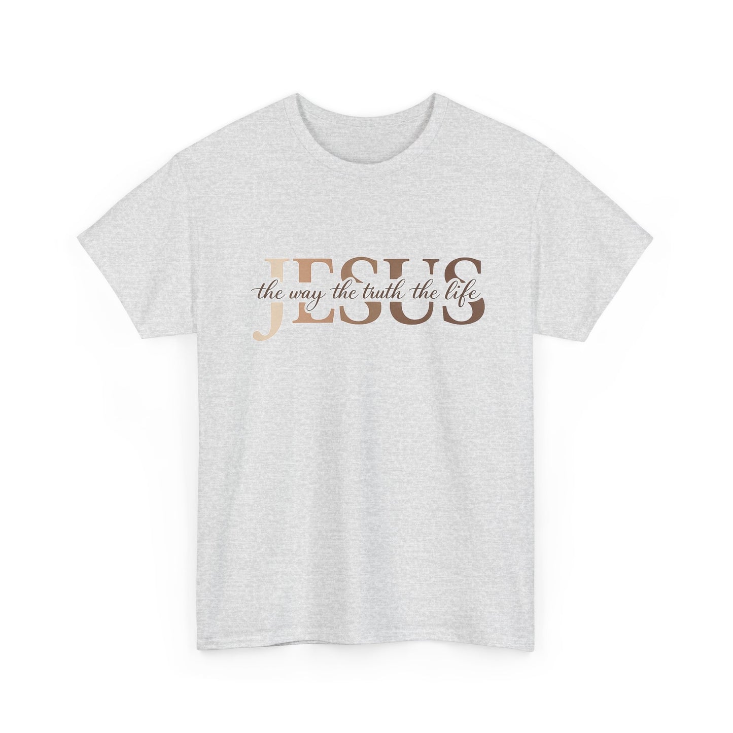Jesus the way the truth the life T-Shirt